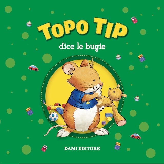 Book cover for Topo Tip dice le bugie