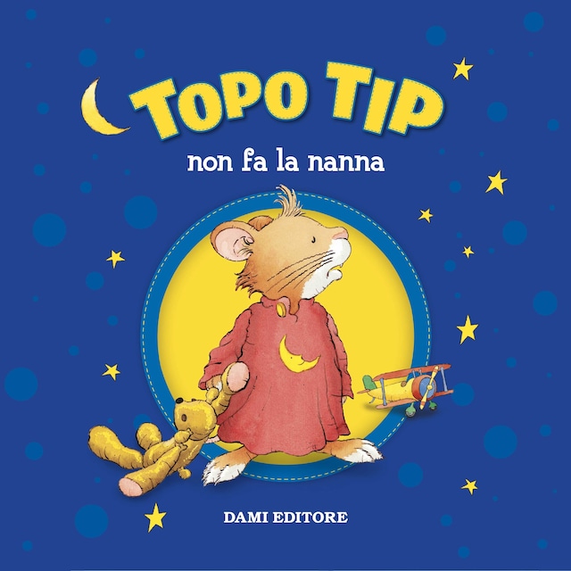 Book cover for Topo Tip non fa la nanna