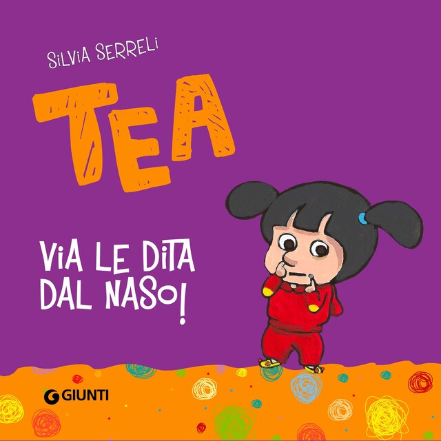 Buchcover für Via le dita dal naso, Tea!