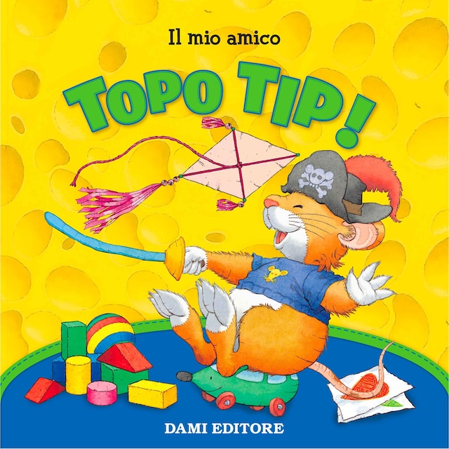 Book cover for Topo Tip Collection 2: Il mio amico Topo Tip