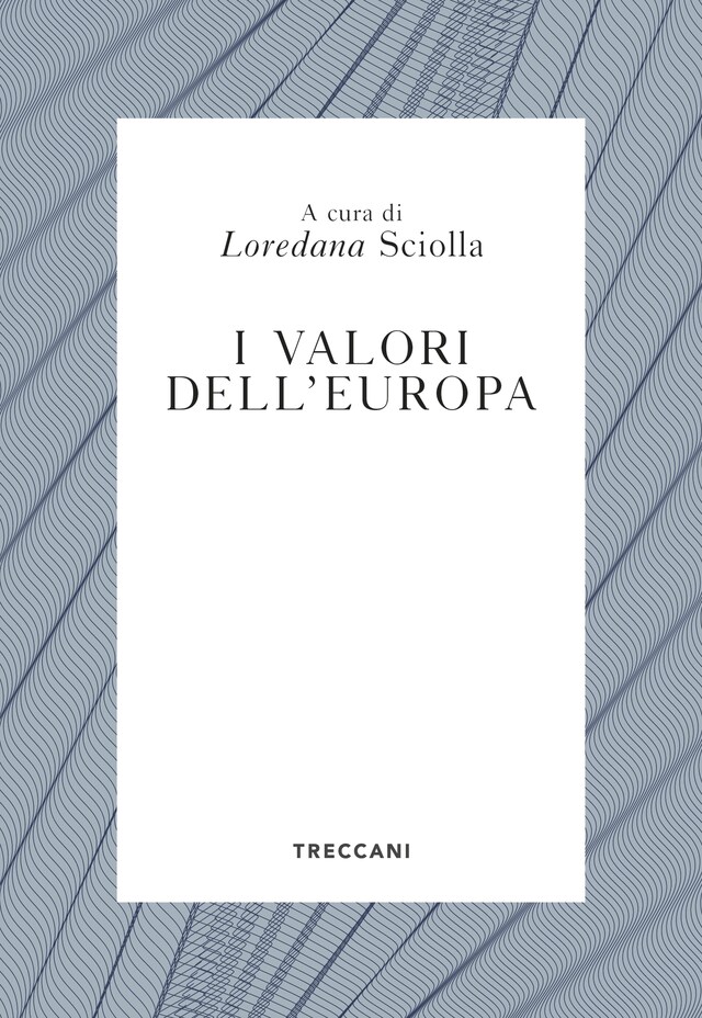 Copertina del libro per I valori dell'Europa