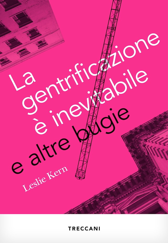 Book cover for La gentrificazione è inevitabile