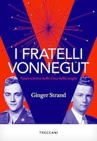 I fratelli Vonnegut