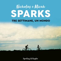 Tre settimane, un mondo