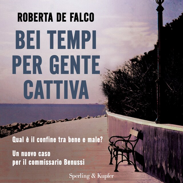 Couverture de livre pour Bei tempi per gente cattiva