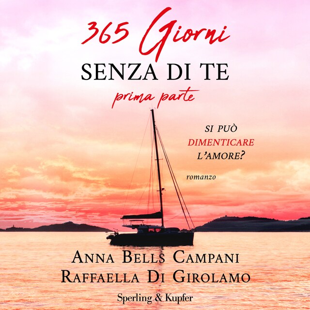 Couverture de livre pour 365 giorni senza di te - Prima parte