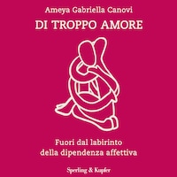 Di troppo amore