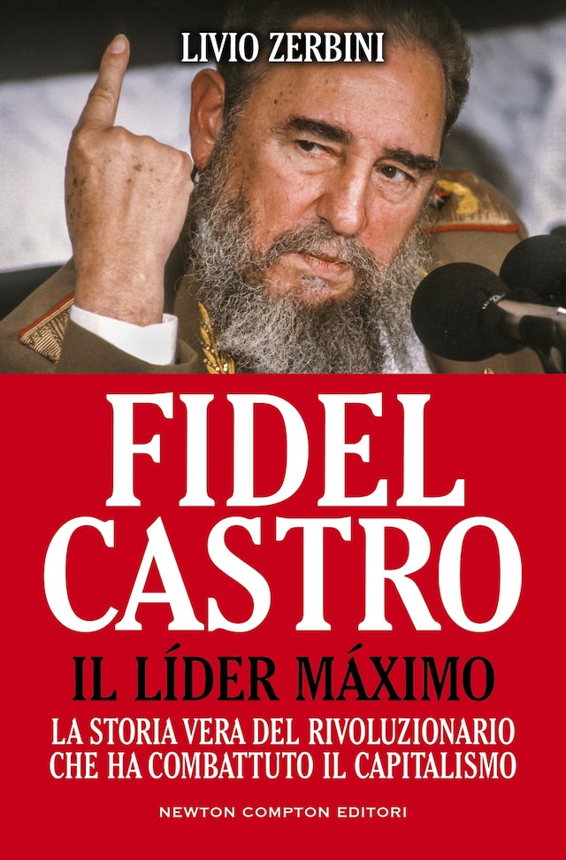 Okładka książki dla Fidel Castro. Il Líder Máximo