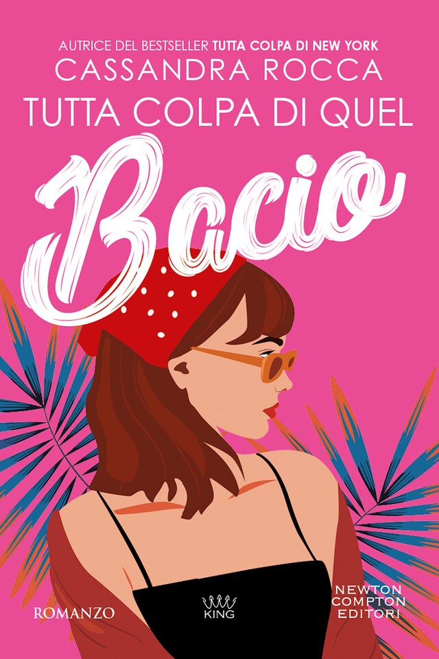 Copertina del libro per Tutta colpa di quel bacio