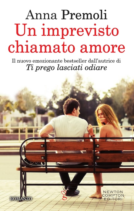 Un imprevisto chiamato amore - Anna Premoli - E-Book - BookBeat