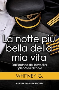 La notte più bella della mia vita