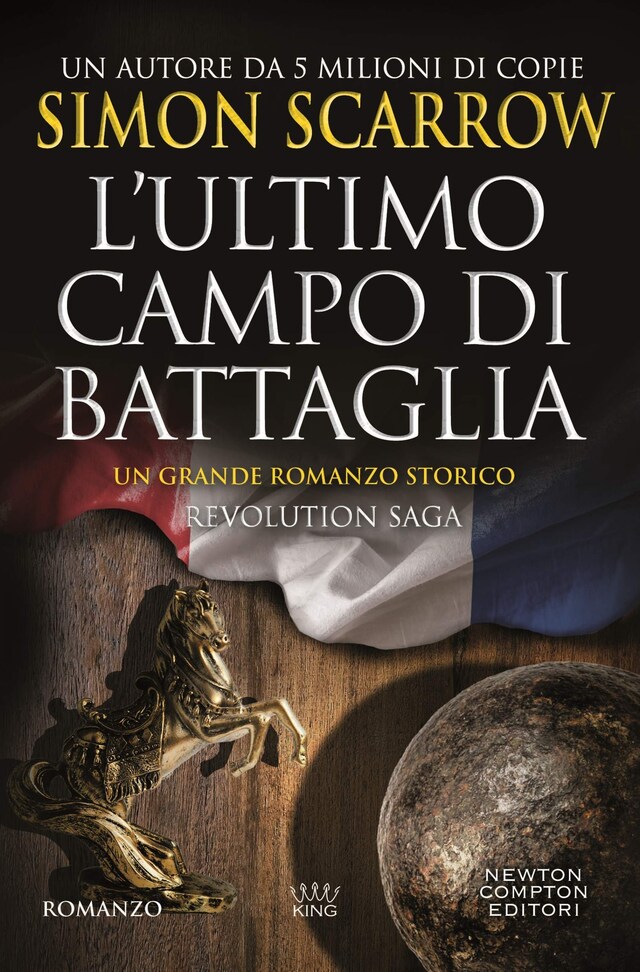 Book cover for Revolution Saga. L'ultimo campo di battaglia