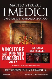 I Medici. Decadenza di una famiglia