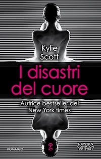 I disastri del cuore