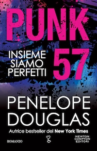 Punk 57. Insieme siamo perfetti