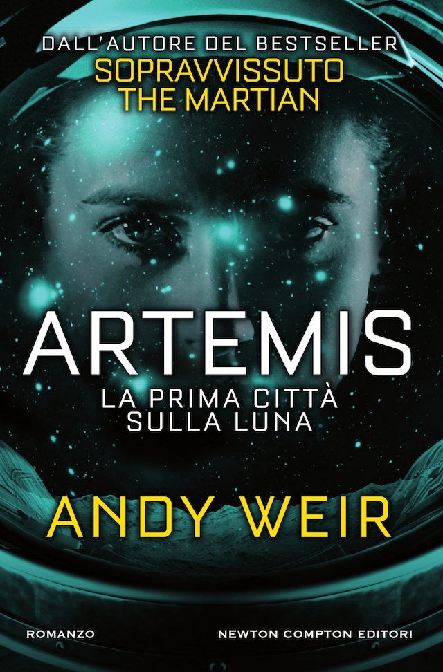 Okładka książki dla Artemis. La prima città sulla luna