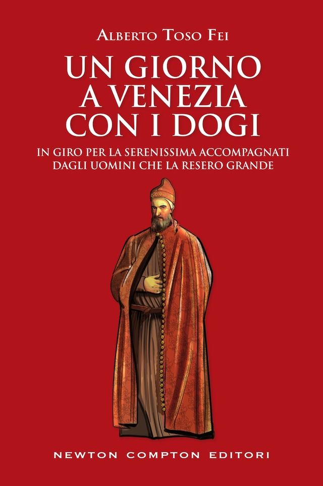 Book cover for Un giorno a Venezia con i dogi