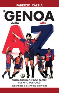 Il Genoa dalla A alla Z
