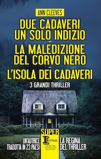 Due cadaveri, un solo indizio - La maledizione del corvo nero - L'isola dei cadaveri