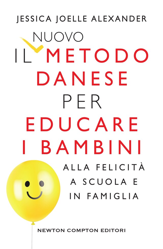 Buchcover für Il nuovo metodo danese per educare i bambini alla felicità a scuola e in famiglia