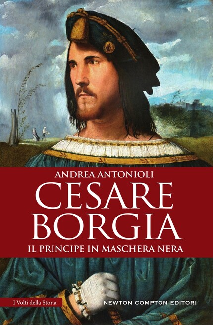 Cesare Borgia. Il principe in maschera nera bookCoverFor