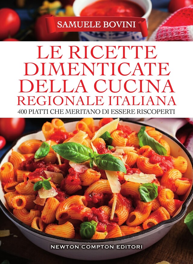 Portada de libro para Le ricette dimenticate della cucina regionale italiana