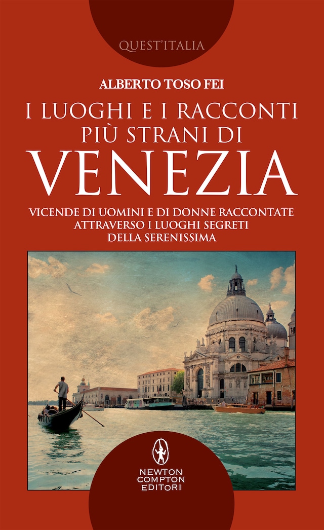Book cover for I luoghi e i racconti più strani di Venezia