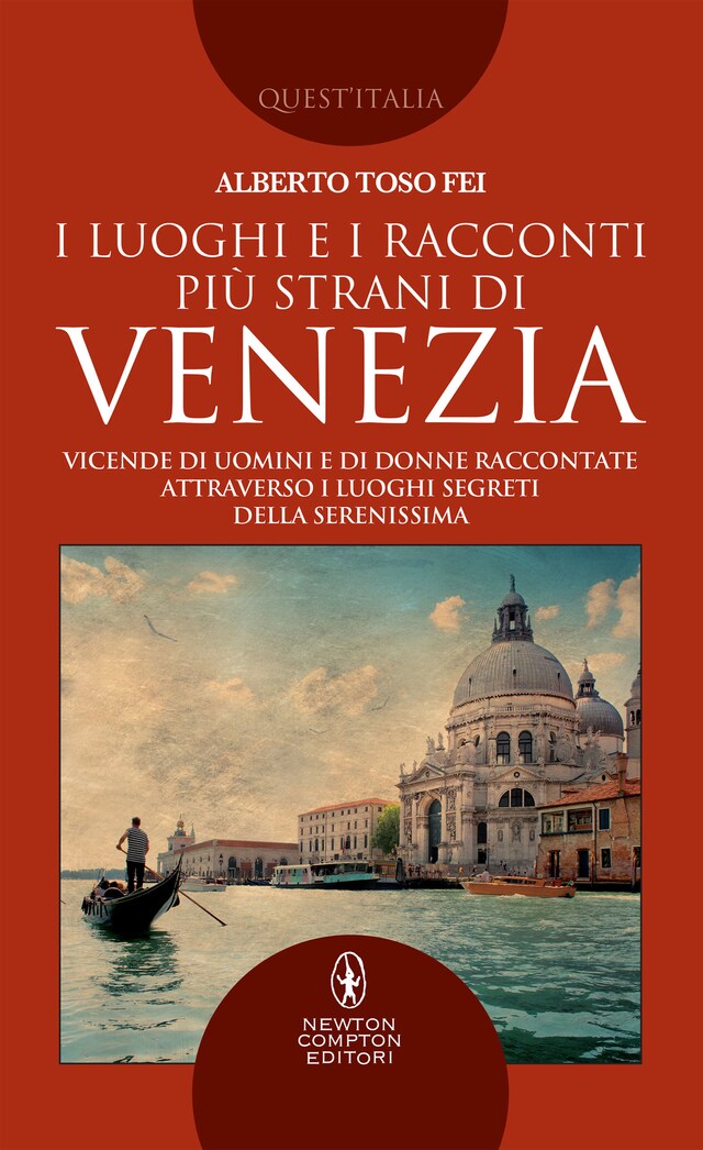 Boekomslag van I luoghi e i racconti più strani di Venezia