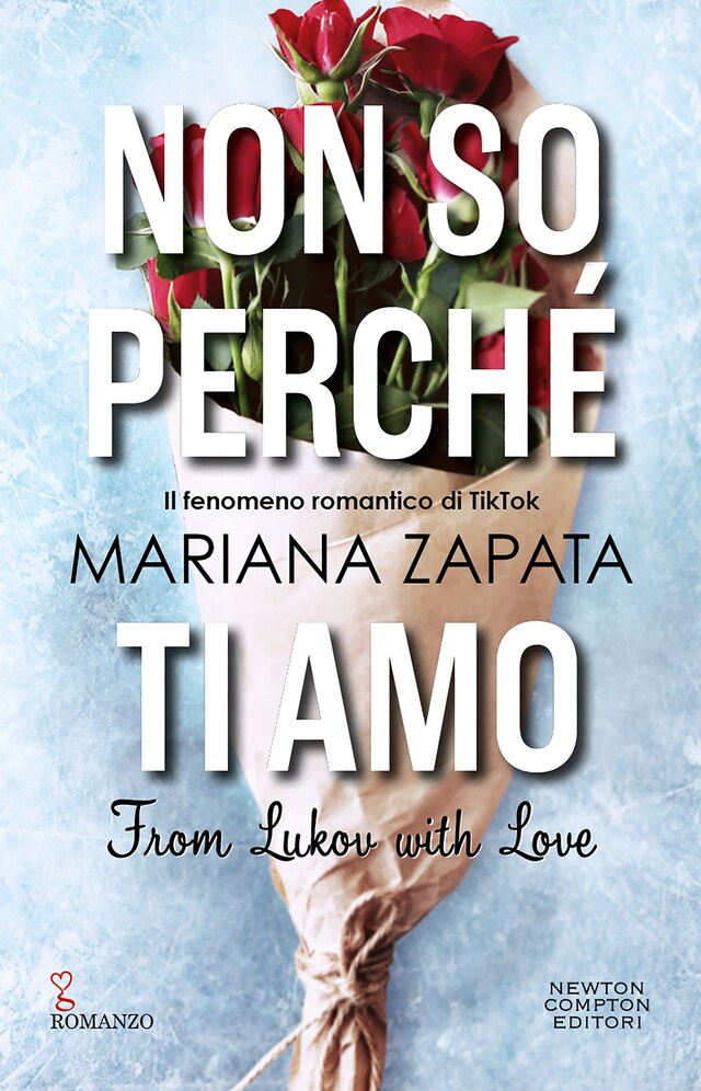 Book cover for Non so perché ti amo. From Lukov with Love