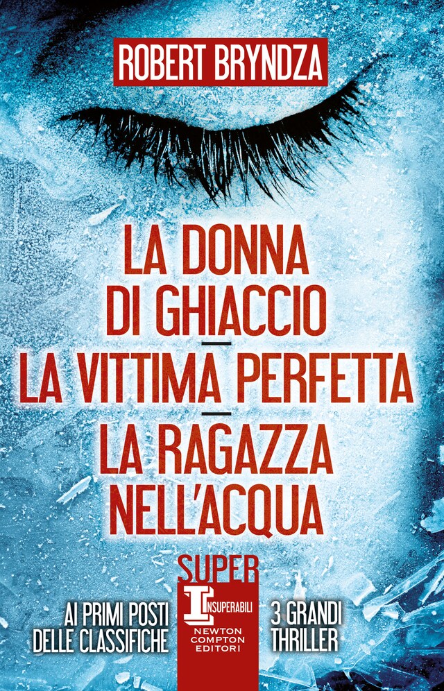 Book cover for La donna di ghiaccio - La vittima perfetta - La ragazza nell'acqua