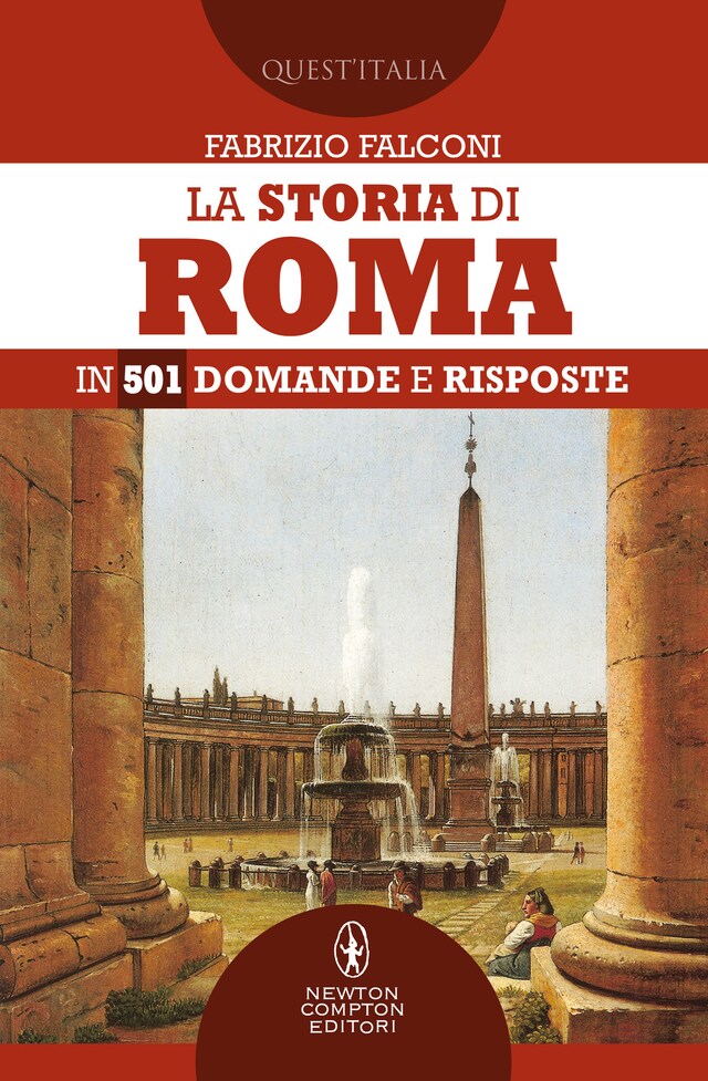 Book cover for La storia di Roma in 501 domande e risposte