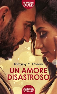 Un amore disastroso