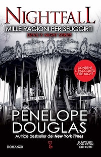 Mille ragioni per sfuggirti. Nightfall