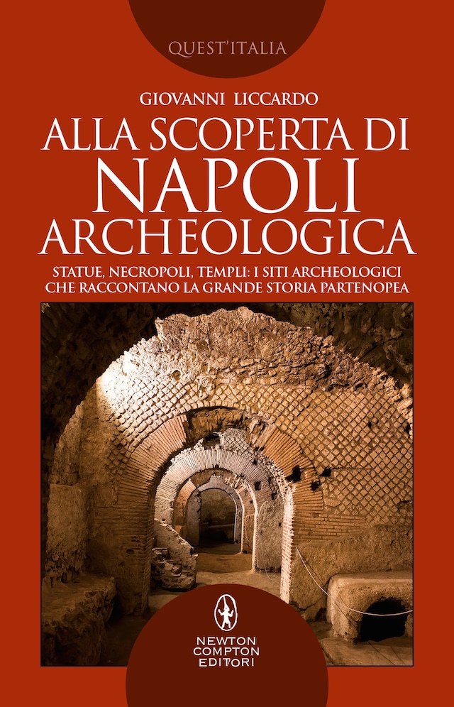 Portada de libro para Alla scoperta di Napoli archeologica