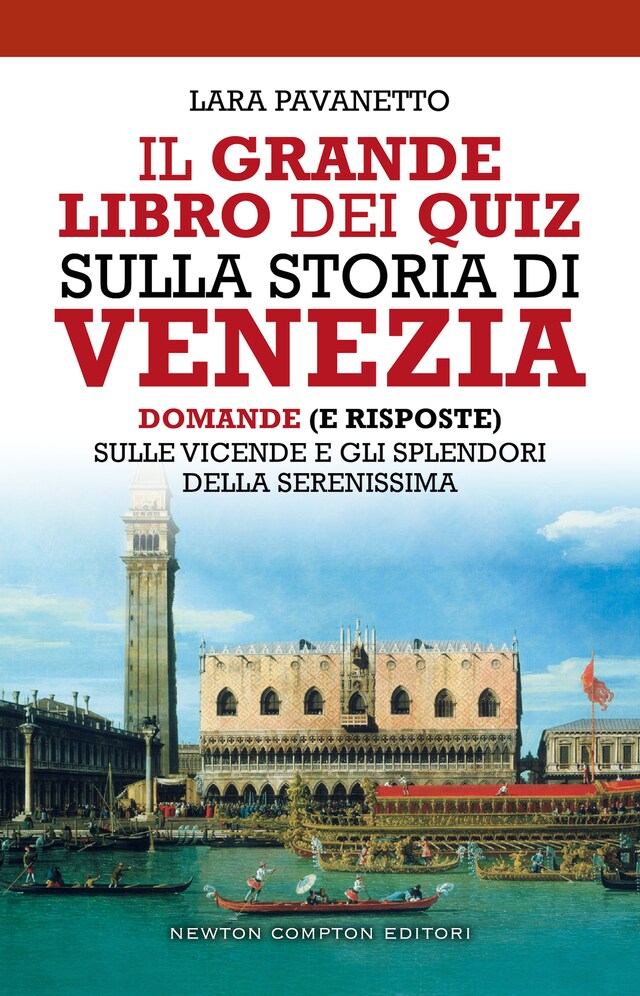 Book cover for Il grande libro dei quiz sulla storia di Venezia