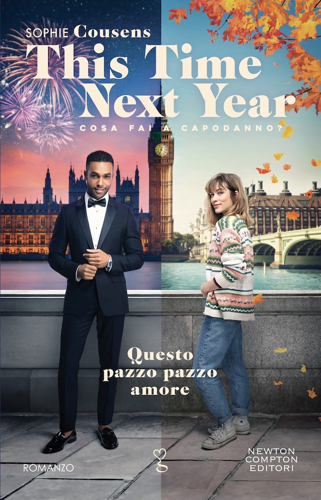 Buchcover für This Time Nex Year. Questo pazzo pazzo amore