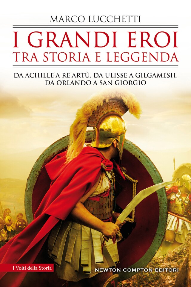 Book cover for I grandi eroi tra storia e leggenda