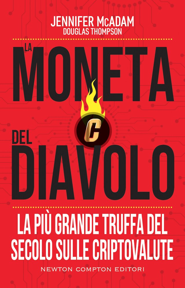 Book cover for La moneta del diavolo. La più grande truffa del secolo sulle criptovalute