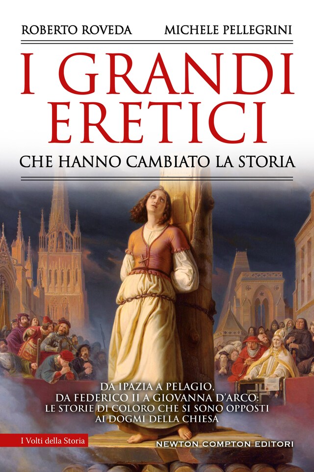 Kirjankansi teokselle I grandi eretici che hanno cambiato la storia