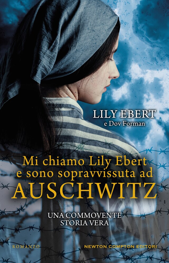 Kirjankansi teokselle Mi chiamo Lily Ebert e sono sopravvissuta ad Auschwitz