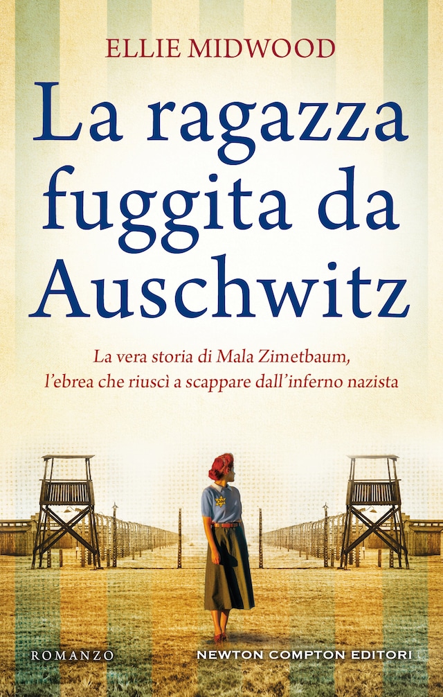 Book cover for La ragazza fuggita da Auschwitz