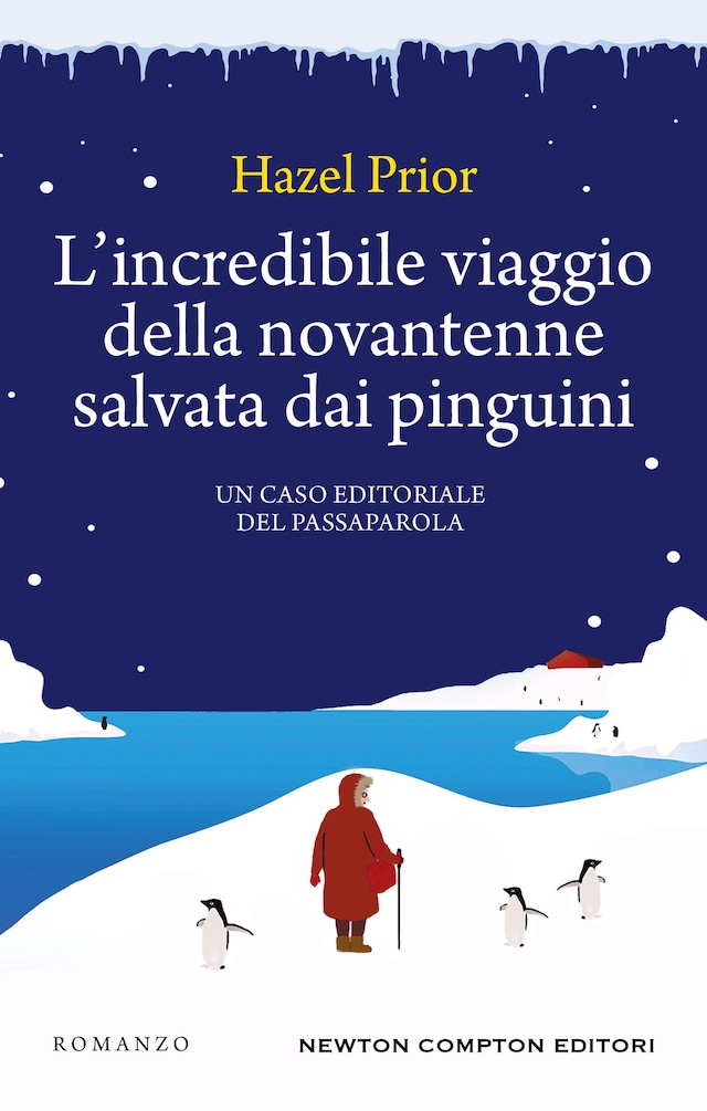 Book cover for L'incredibile viaggio della novantenne salvata dai pinguini