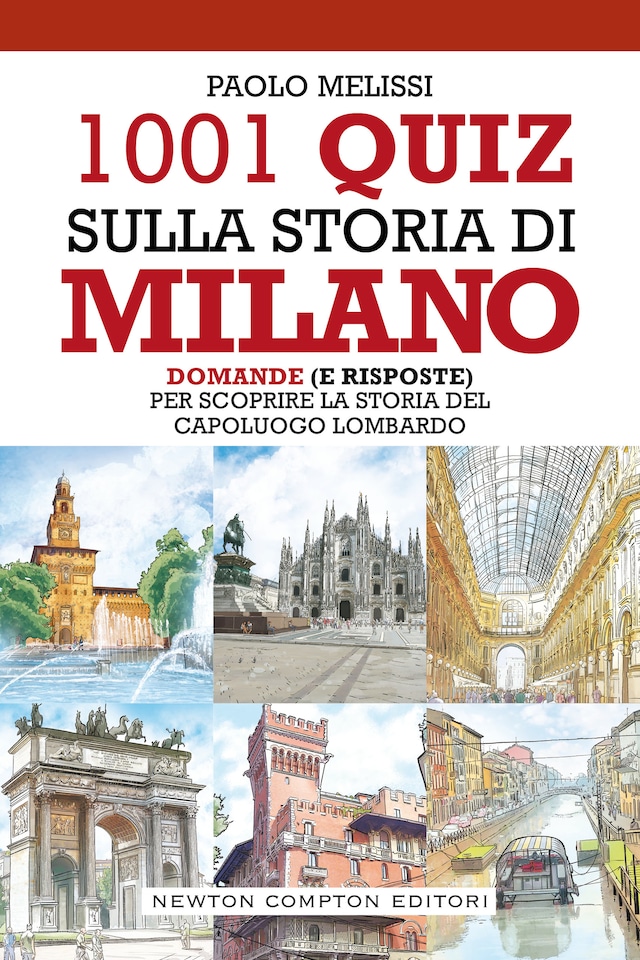 Kirjankansi teokselle 1001 quiz sulla storia di Milano