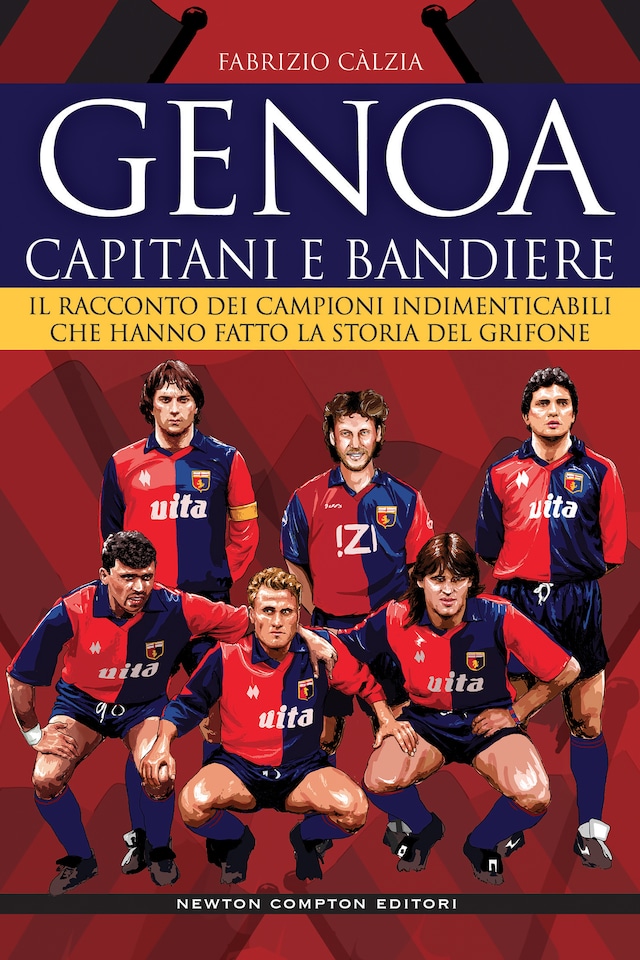 Okładka książki dla Genoa. Capitani e bandiere