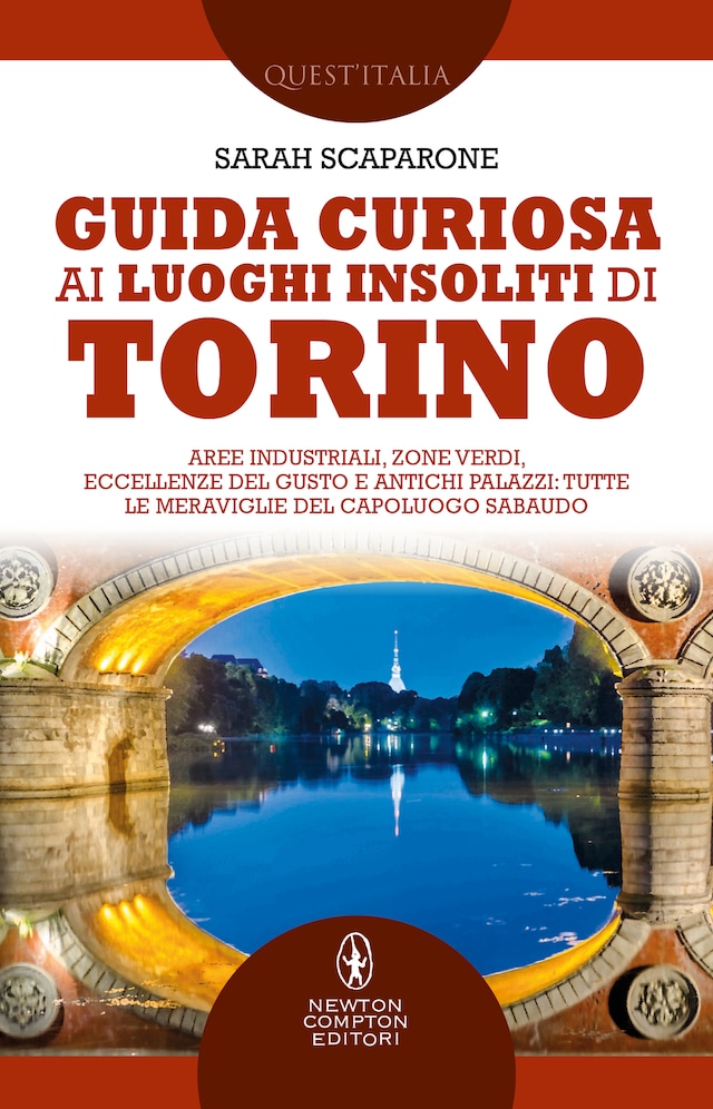 Boekomslag van Guida curiosa ai luoghi insoliti di Torino