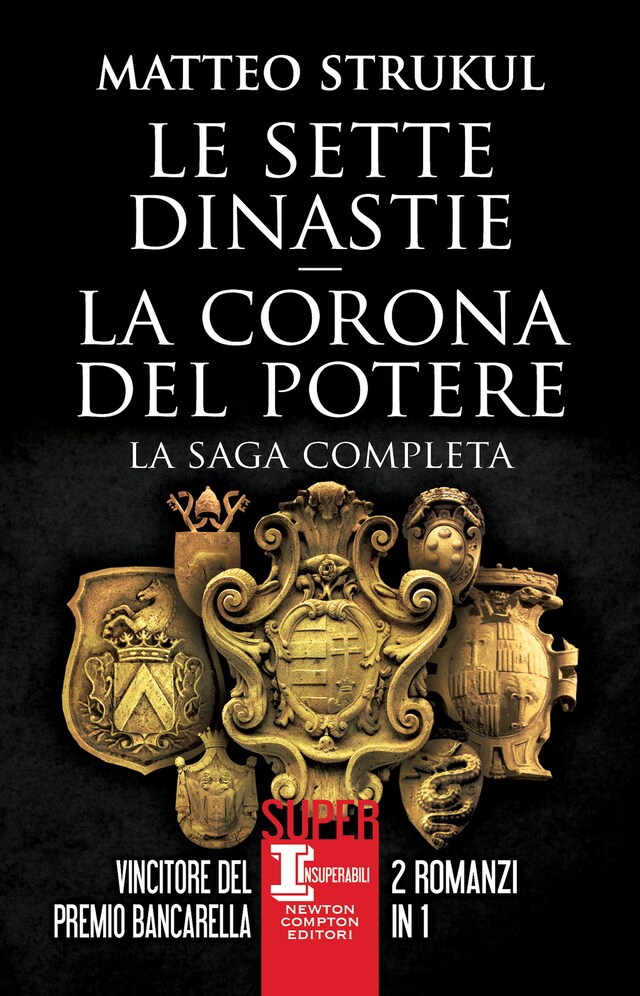 Portada de libro para Le sette dinastie - La corona del potere