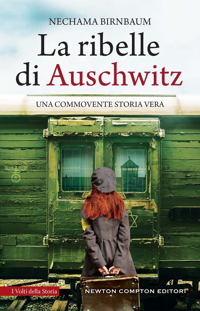 Book cover for La ribelle di Auschwitz