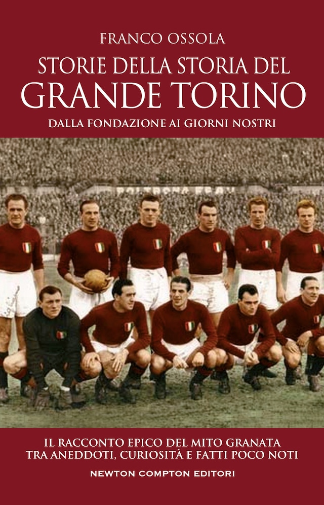 Okładka książki dla Storie della storia del grande Torino