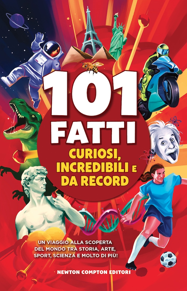 Book cover for 101 fatti curiosi, incredibili e da record