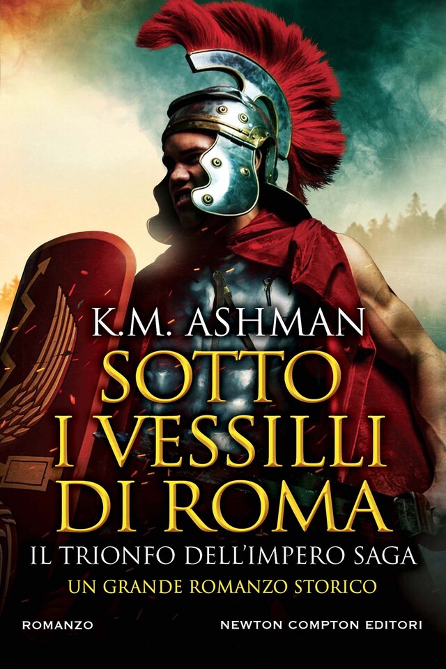 Book cover for Sotto i vessilli di Roma. Il trionfo dell’impero saga